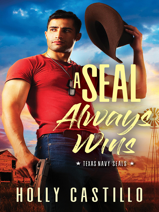 Title details for A SEAL Always Wins by Holly Castillo - Available